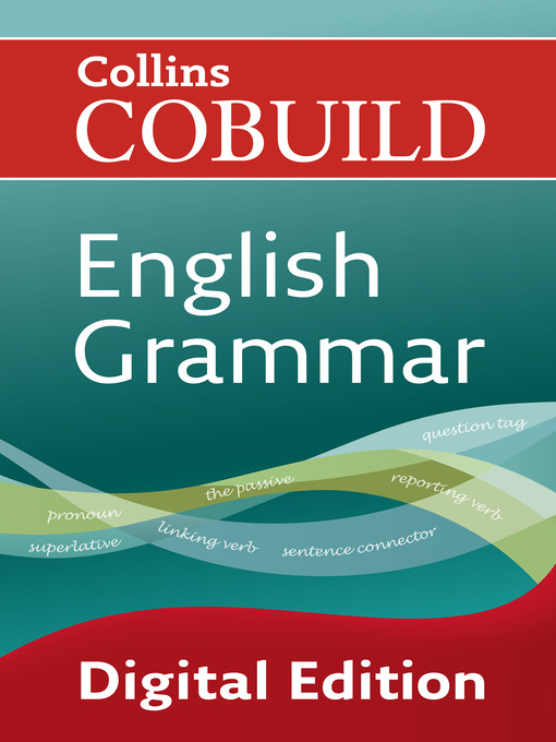 Title details for Collins Cobuild English Grammar by Collins Cobuild - Available